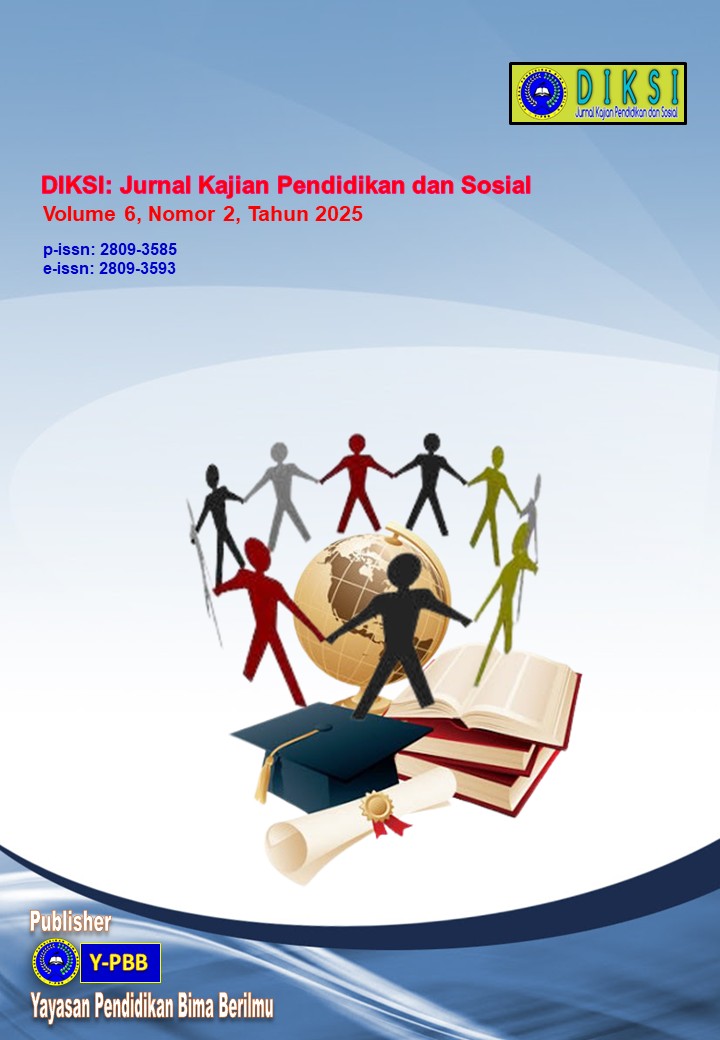 					View Vol. 6 No. 2 (2025): Diksi: Jurnal Kajian Pendidikan dan Sosial
				